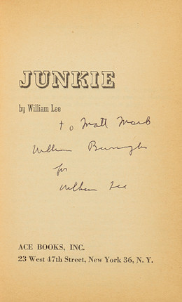 Bonhams : BURROUGHS (WILLIAM S.) Junkie Confessions of an Unredeemed ...